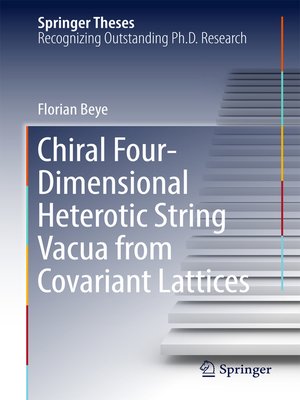 cover image of Chiral Four-Dimensional Heterotic String Vacua from Covariant Lattices